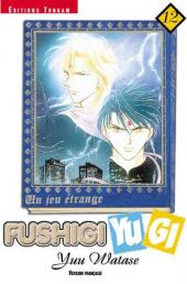 Fushigi Yugi - Un jeu étrange -12a2003- Volume 12