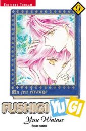 Fushigi Yugi - Un jeu étrange -9a2004- Volume 9