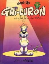 Gai-Luron -1- Gai-Luron ou la joie de vivre