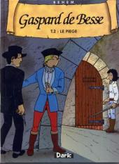 Gaspard de Besse -2- Le piège