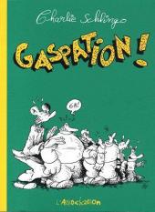 Gaspation ! - Tome a2009
