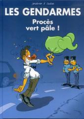 Les gendarmes (Jenfèvre) -2FL- Procès vert pâle !