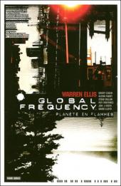 Global Frequency -1- Planète en flammes