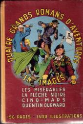 Mondial aventures -INT4- Les Misérables - La Flèche noire - Cinq-Mars - Quentin Durward