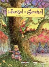 Hansel et Gretel (Petit) - Hansel et Gretel