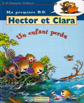 Hector et Clara -6- Un enfant perdu
