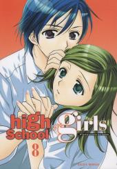 High school girls -8- Tome 8