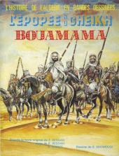 L'histoire de l'Algérie en bandes dessinées - L'épopée du Cheikh Bouamama