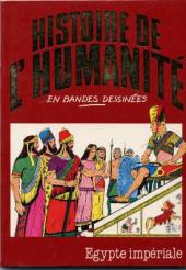 Histoire de l'humanité en bandes dessinées -4- Egypte impériale