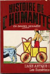 Histoire de l'humanité en bandes dessinées -5- L'Asie antique I - Les Sumériens