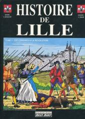 Histoire de Lille -1- Des origines à la Révolution