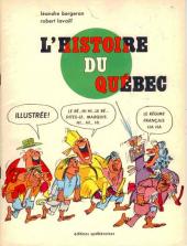 Histoire du Québec illustrée -1- L'histoire du Québec