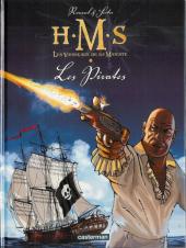 H.M.S. - His Majesty's Ship -5- Les Pirates