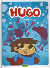 Hugo (Wilizecat) -4- Le supermatou