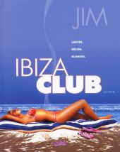 Ibiza club -1- Saison 1