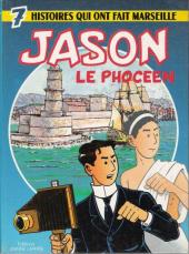 Jason le phocéen - 7 histoires qui ont fait Marseille