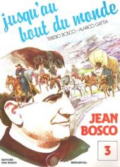 Jean Bosco -3- Jusqu'au bout du monde
