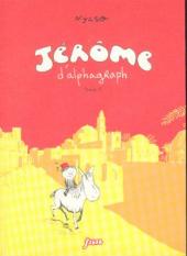 Jérôme d'alphagraph -1- Tome 1