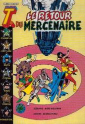 Les jeunes Titans (1e Série - Arédit - Artima Color DC Super Star) -5- Le retour du mercenaire