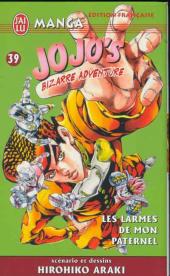 Jojo's Bizarre Adventure -39- Les Larmes de mon paternel