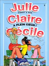 Julie, Claire, Cécile -8c1996- A plein cœur !
