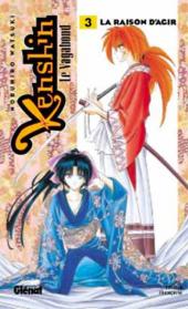 Kenshin le Vagabond -3a2002- La raison d'agir