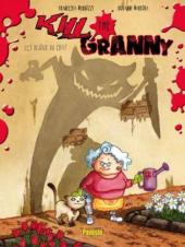 Kill the Granny -1- Les bijoux du chat