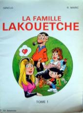 La famille Lakouetche -1- Tome 1