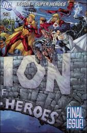 Legion of Super-Heroes Vol.5 (2005) -50- Enemy manifest part 5 : hack the infinity net !