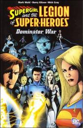 Legion of Super-Heroes Vol.5 (2005) -INT05- Dominator war