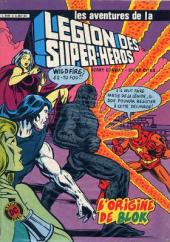 La légion des super-héros -3- L'origine de Blok
