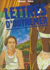 Lettres d'outremer - Tome a2005