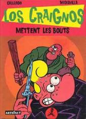 Los Craignos -1- Los Craignos mettent les bouts