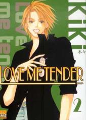 Love Me Tender (Kiki) -2- Tome 2