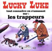 Lucky Luke (Tout connaître en s'amusant) - Tout connaître en s'amusant sur : les trappeurs