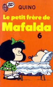 Mafalda -6Poche- Le petit frère de Mafalda