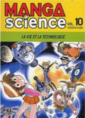 Manga science -10- La vie et la technologie