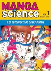 Manga science -1- A la découverte du corps humain