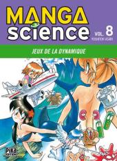 Manga science -8- Jeux de la dynamique