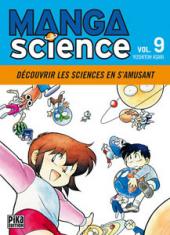 Manga science -9- Découvrir les sciences en s'amusant