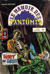 Le manoir des fantômes (1re série - Arédit - Comics Pocket)  -16- Mort en sursis