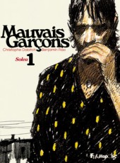 Mauvais Garçons -1- Solea