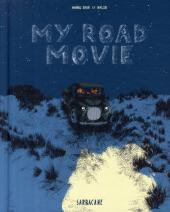 My road movie - Tome 2