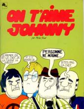 On t'aime Johnny -1- Tome 1
