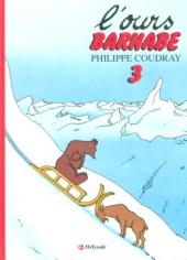 L'ours Barnabé (Hachette - Hélyode) -3- Tome 3