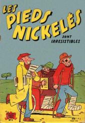 Les pieds Nickelés (3e série) (1946-1988) -9b- Les Pieds Nickelés sont irrésistibles