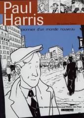 Paul Harris - Pionnier d'un nouveau monde