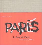Le pavé de Paris - Le Pavé de Paris