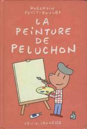 Peluchon -1- La peinture de Peluchon