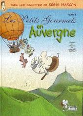Les petits Gourmets -1- Les Petits Gourmets en Auvergne